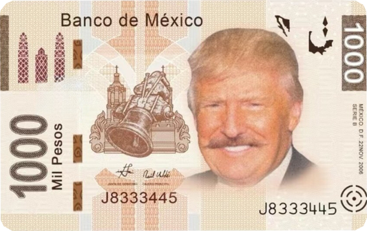 Trump on Mexican Pesos Card Skin