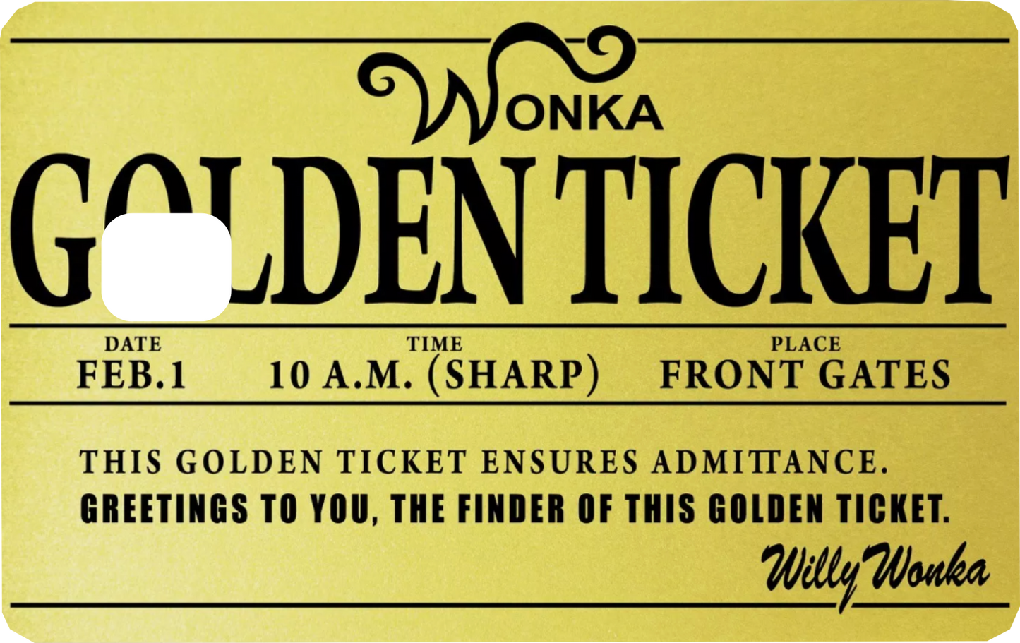 Willy Wonka Golden Ticket