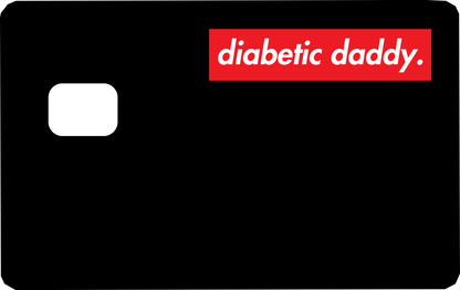 Diabetic Daddy Card Skin (Sugar Daddy Twist)